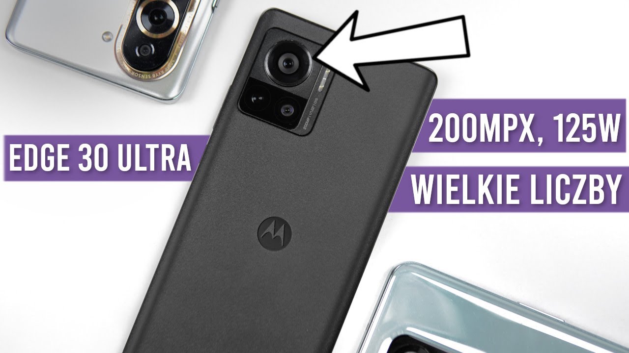 Motorola Edge 30 Ultra - RECENZJA - Lepsze 200 MPX niż konkurencja? - TEST i Opinie  - Mobileo [PL]