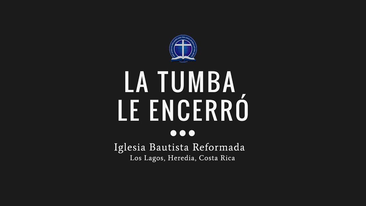 La tumba le encerró