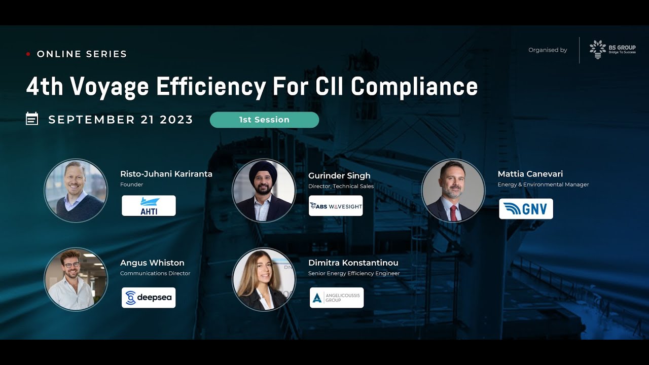 BS Group Virtual Conference: 4th Voyage Efficiency for CII Compliance - Session 1