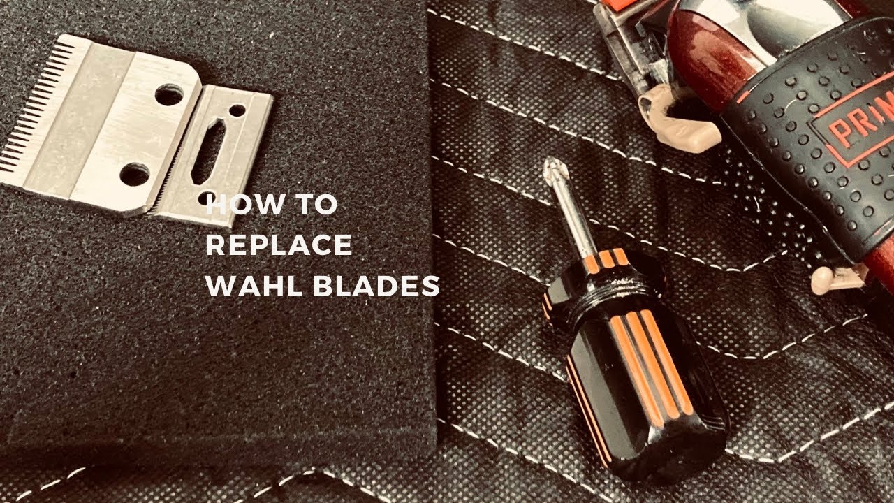 How to replace Wahl clipper blades