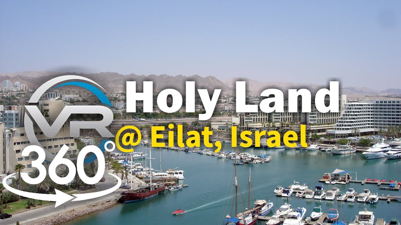 360 VR Holyland @ Red Sea Eilat