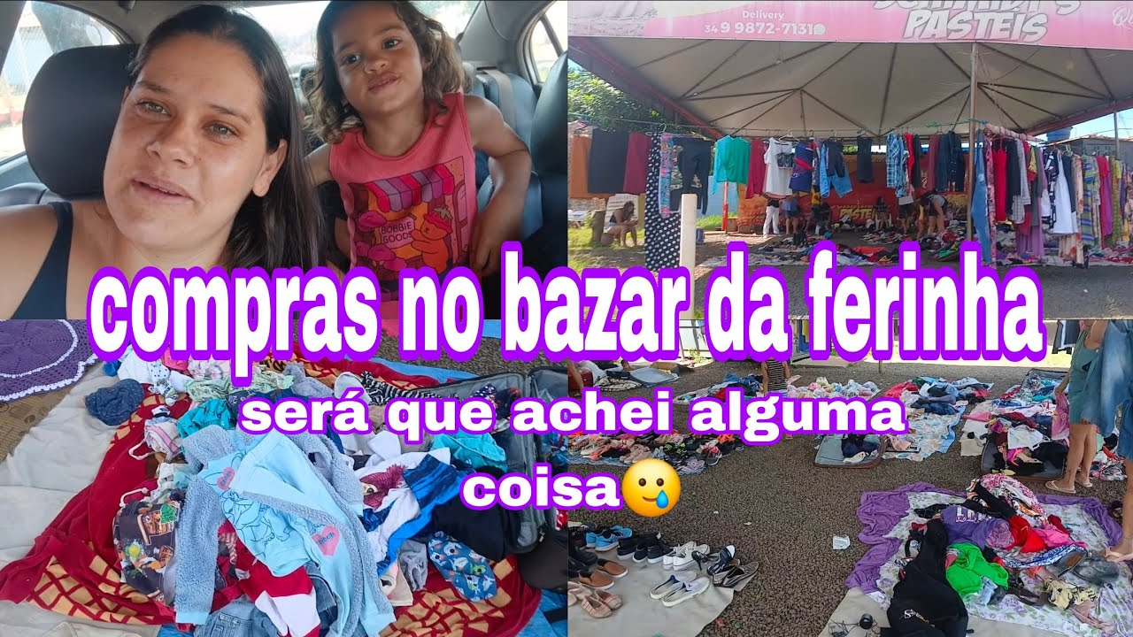 Bazar da feirinha:vale a pena ou e cilada 😱