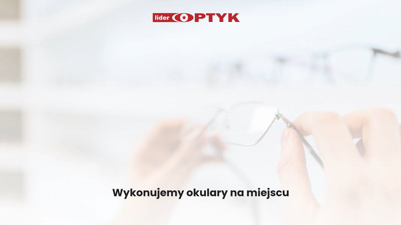 Okulary Warszawa Lider Optyk Sp&oacute;łka z ograniczoną odpowiedzialnością