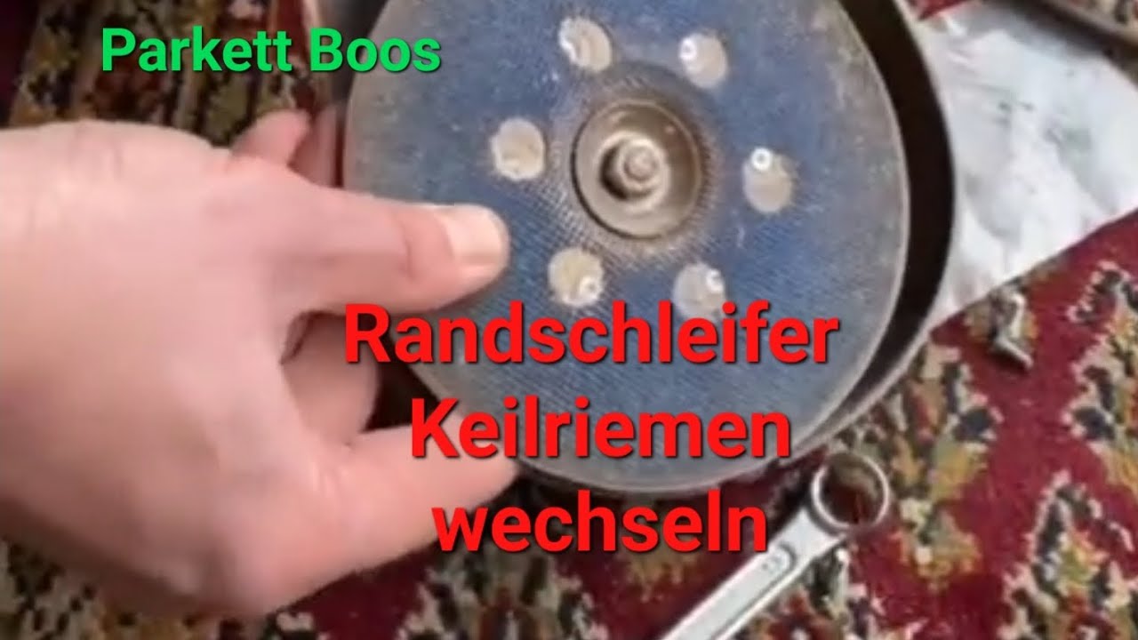 Parkett Randschleifer Keilriemen wechseln.