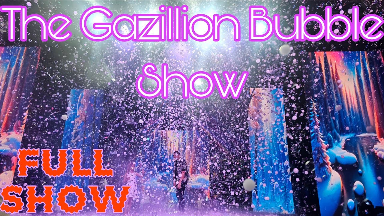 The Gazillion Bubble Show  | Full Show | Kings Island