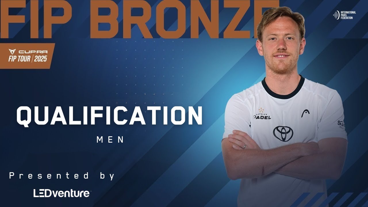 BETSSON FIP BRONZE I – QUALIFICATION MEN
