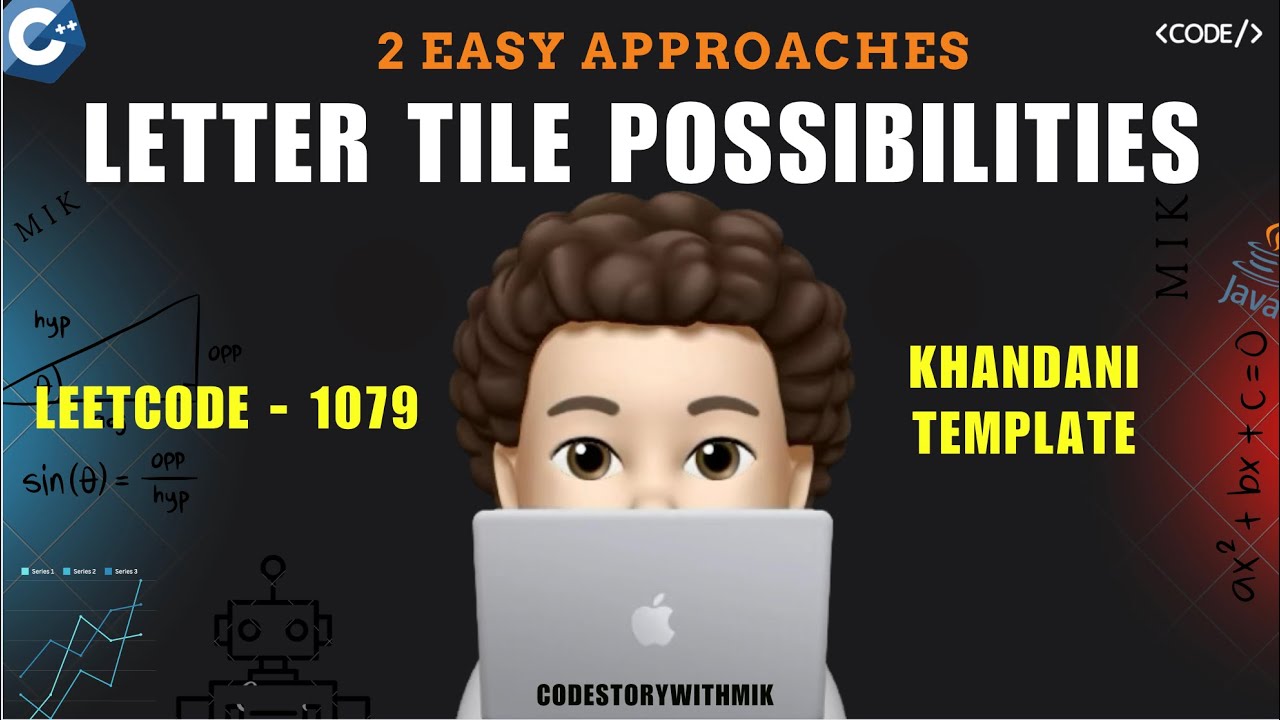 Letter Tile Possibilities | 2 Ways | Using Standard Template | Leetcode 1079 | codestorywithMIK