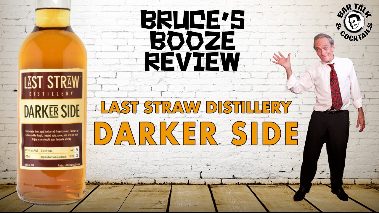 LAST STRAW DARKER SIDE Taste Test - Bruce's Booze Review | Bar Talk & Cocktails