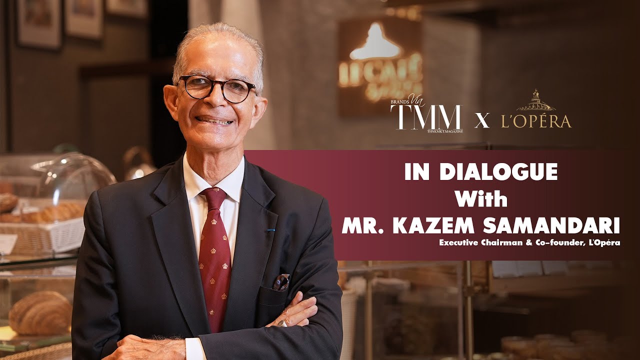 In Dialogue with Mr. Kazem Samandari, Executive Chairman & Co-founder  #LOp&eacute;ra #TMMIndia #interview