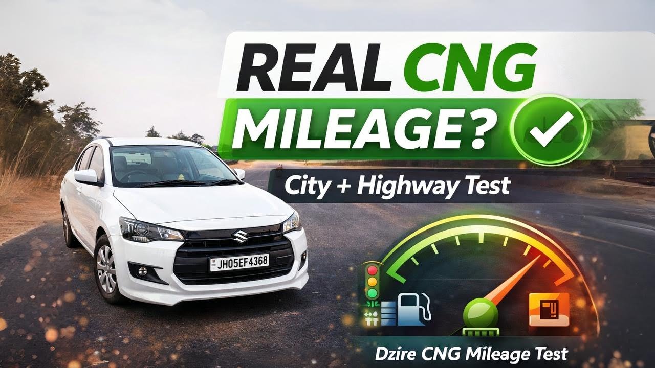 New Dzire CNG Mileage Test 2026 | City + Highway Real Average Test
