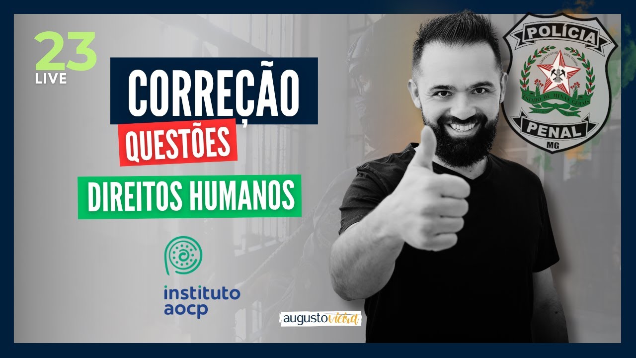 DIREITOS HUMANOS I Questões AOCP I Polícia Penal