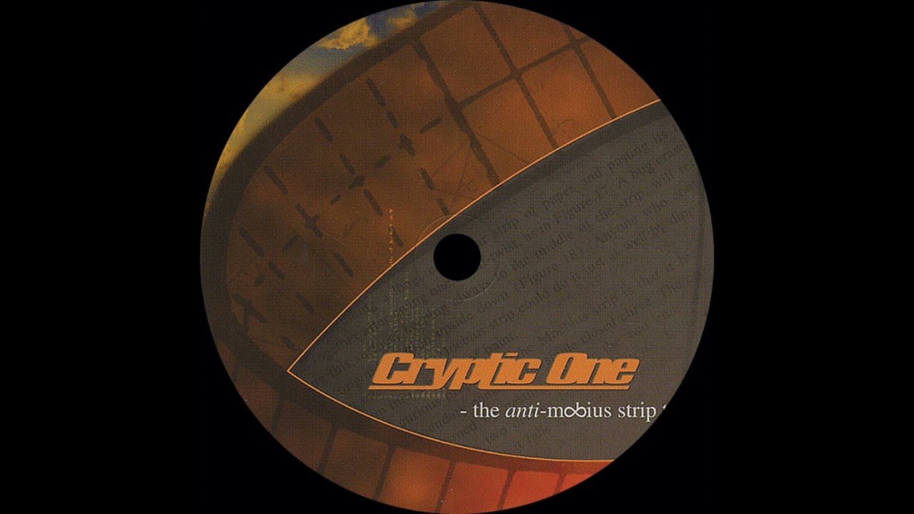 Cryptic One - Anti-Mobius Strip Theory (Should I Be Sick? I Guess Not...Thanks)