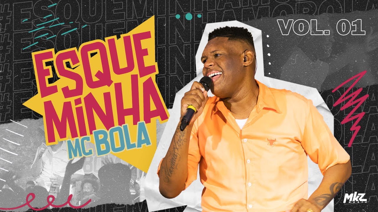 Esqueminha Mc Bola - Vol. 1 (Ao Vivo)