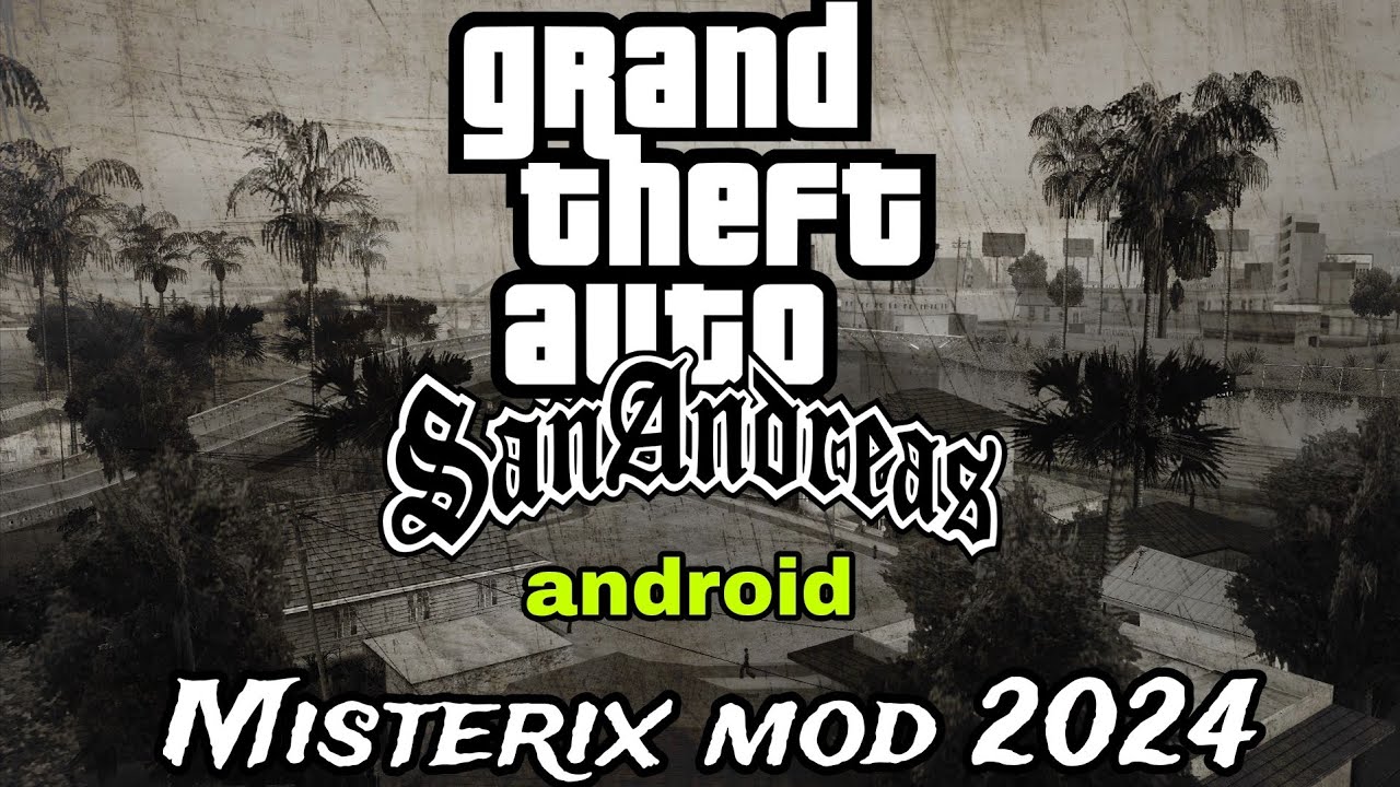 Nuevo Misterix Mod 2024 Gta sa Android #gta #mods #2024 #misteri #gtasaandroid #halloween #gaming