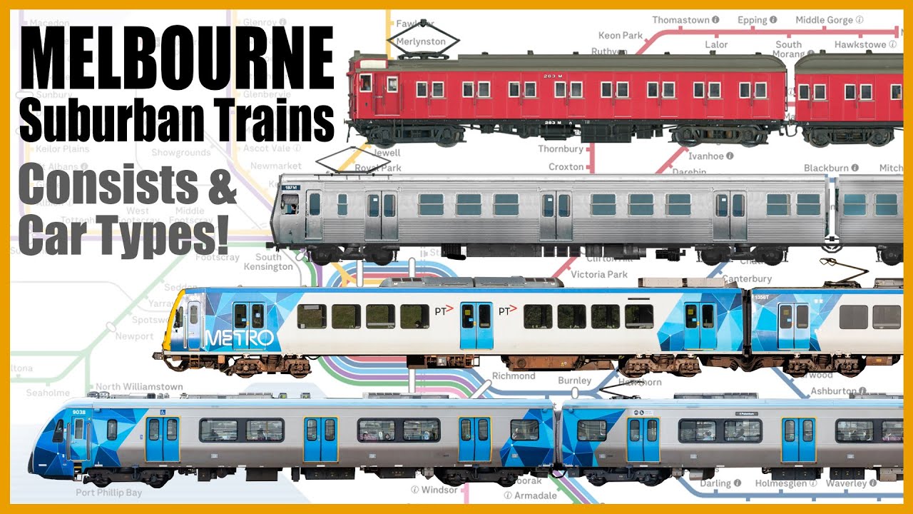 Consists & Car Types // The Makeup of Melbourne Suburban Trains!