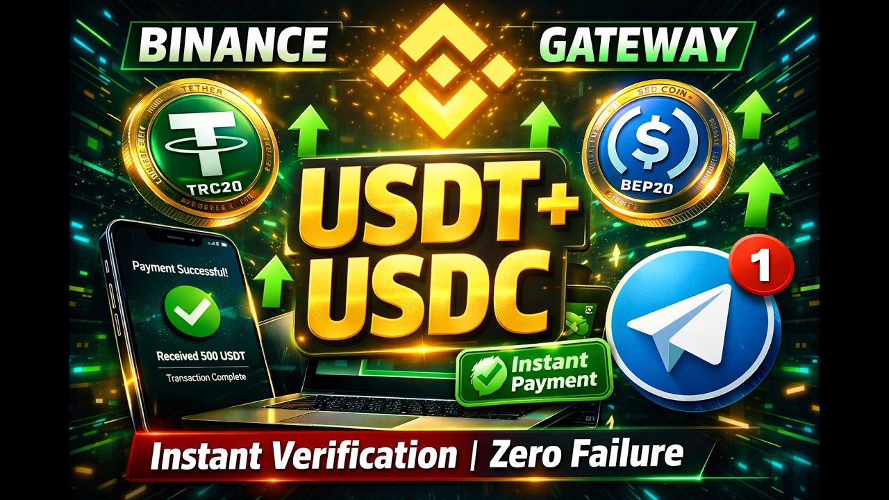 Binance Payment Gateway Setup (Full Guide) | USDT USDC TRC20 BEP20 Instant Verification 🚀