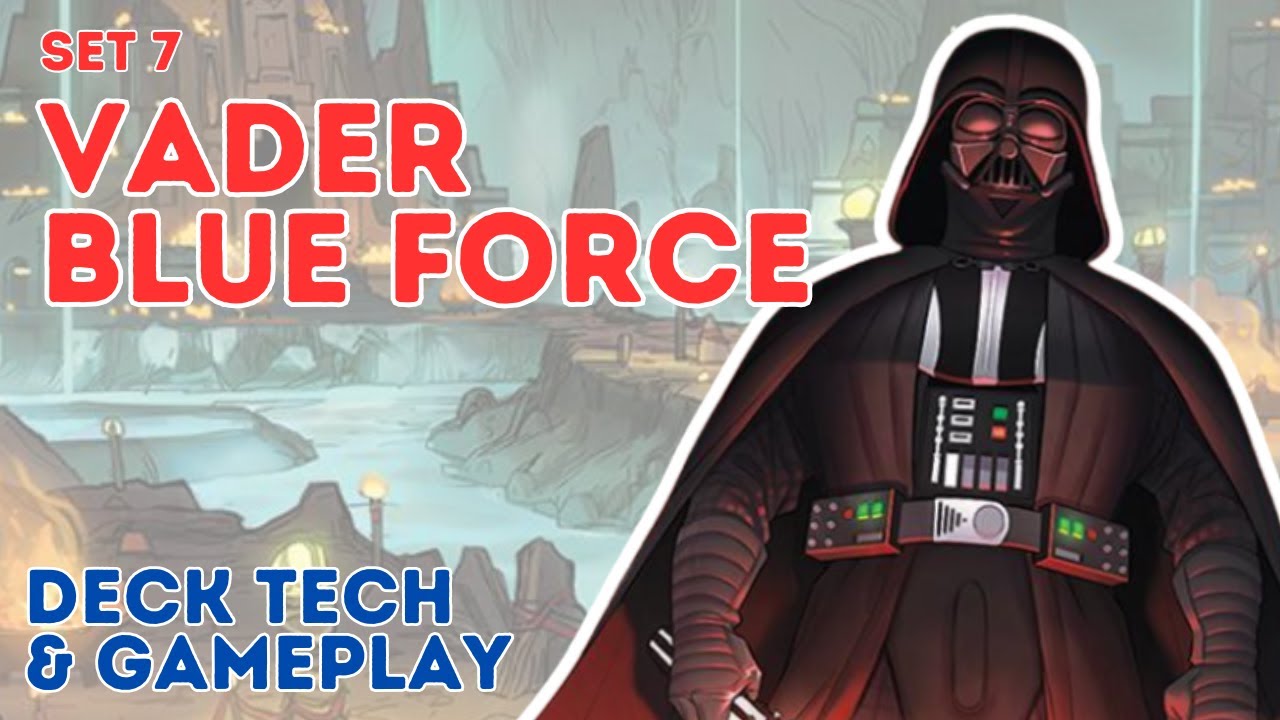 TALZIN ON STEROIDS?! | LAW Vader Blue Force Deck Tech & Gameplay | SWU