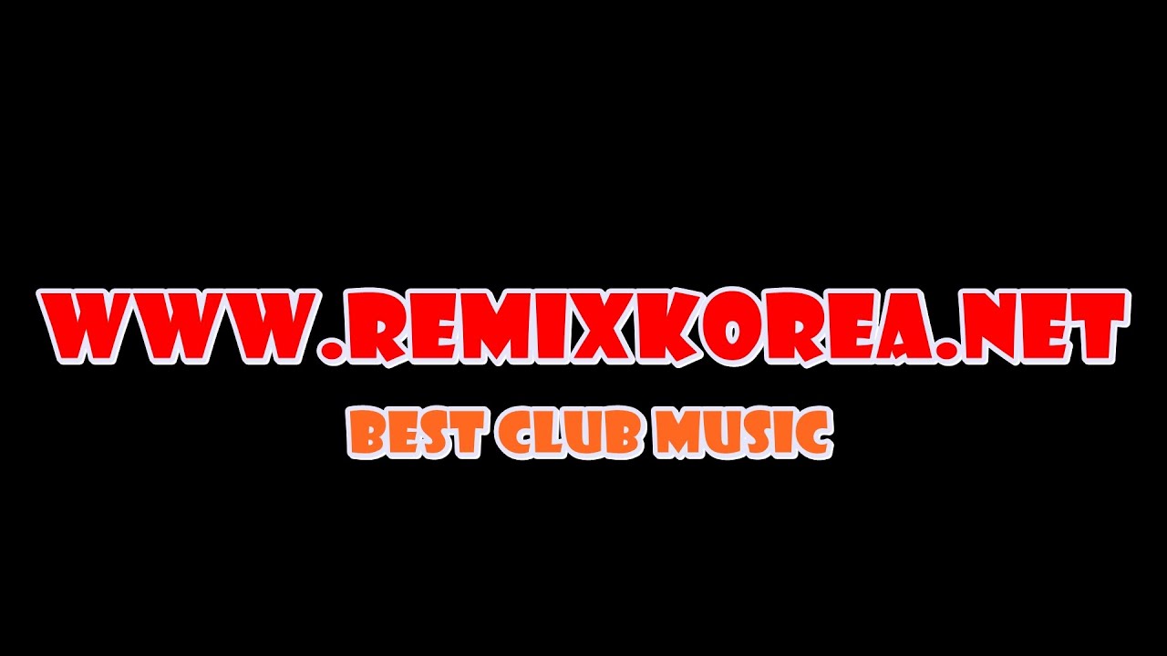 REMIXKOREA (KPOP NONSTOP MIX) 실시간 스트리밍 (LIVE)