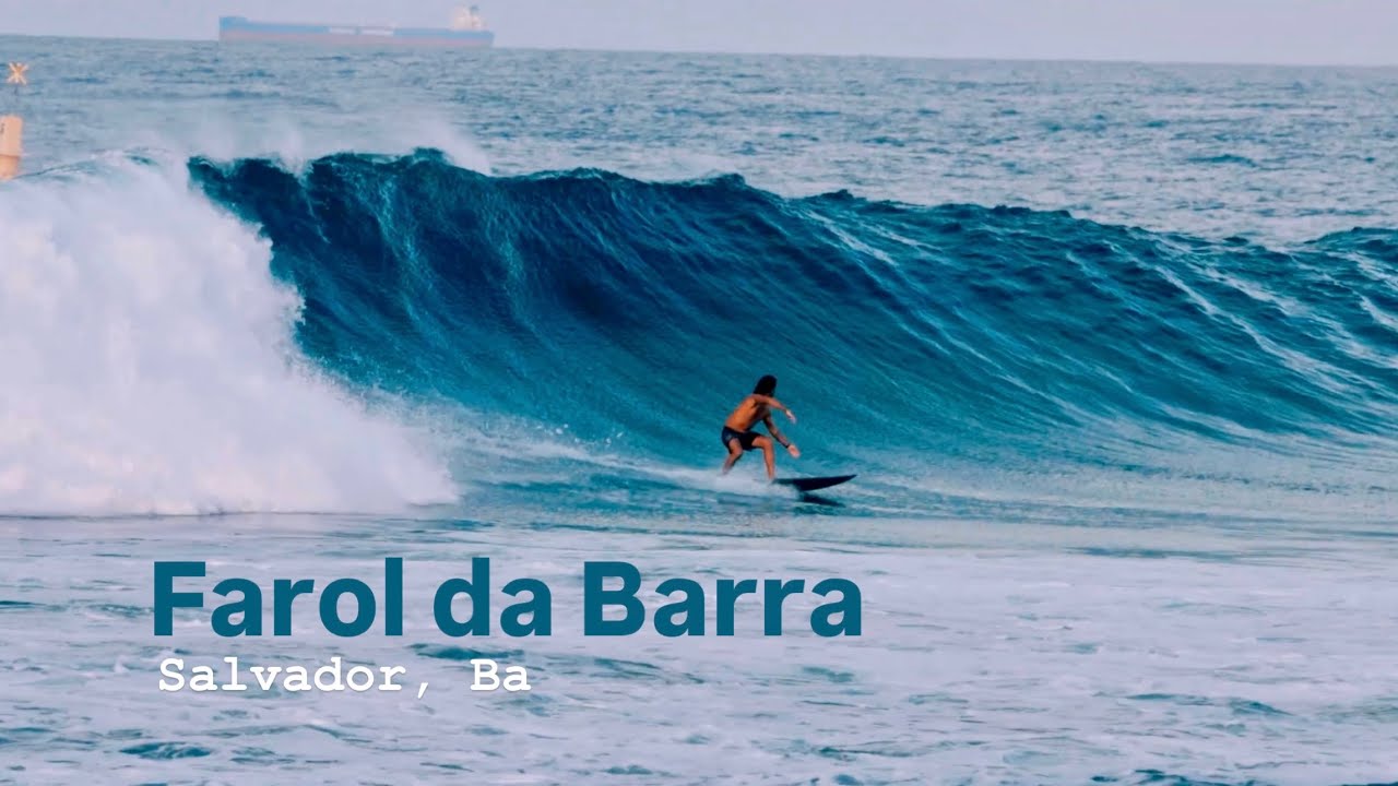FAROL DA BARRA TEM ONDA? por OXEsurfe. SALVADOR - BA