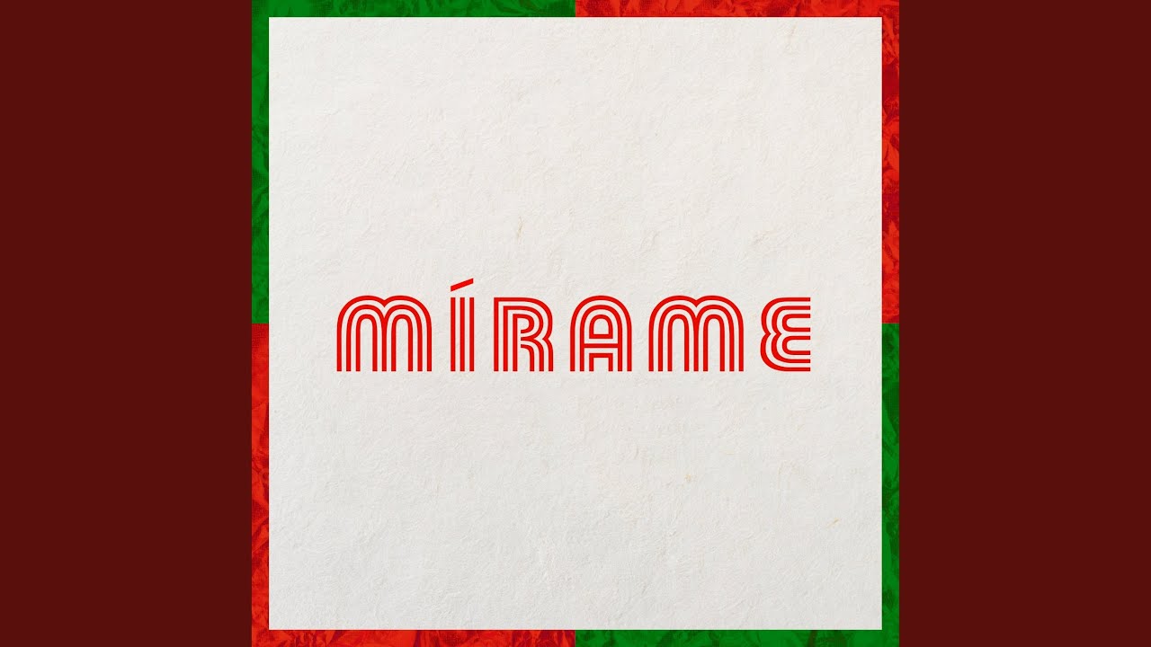 Mírame