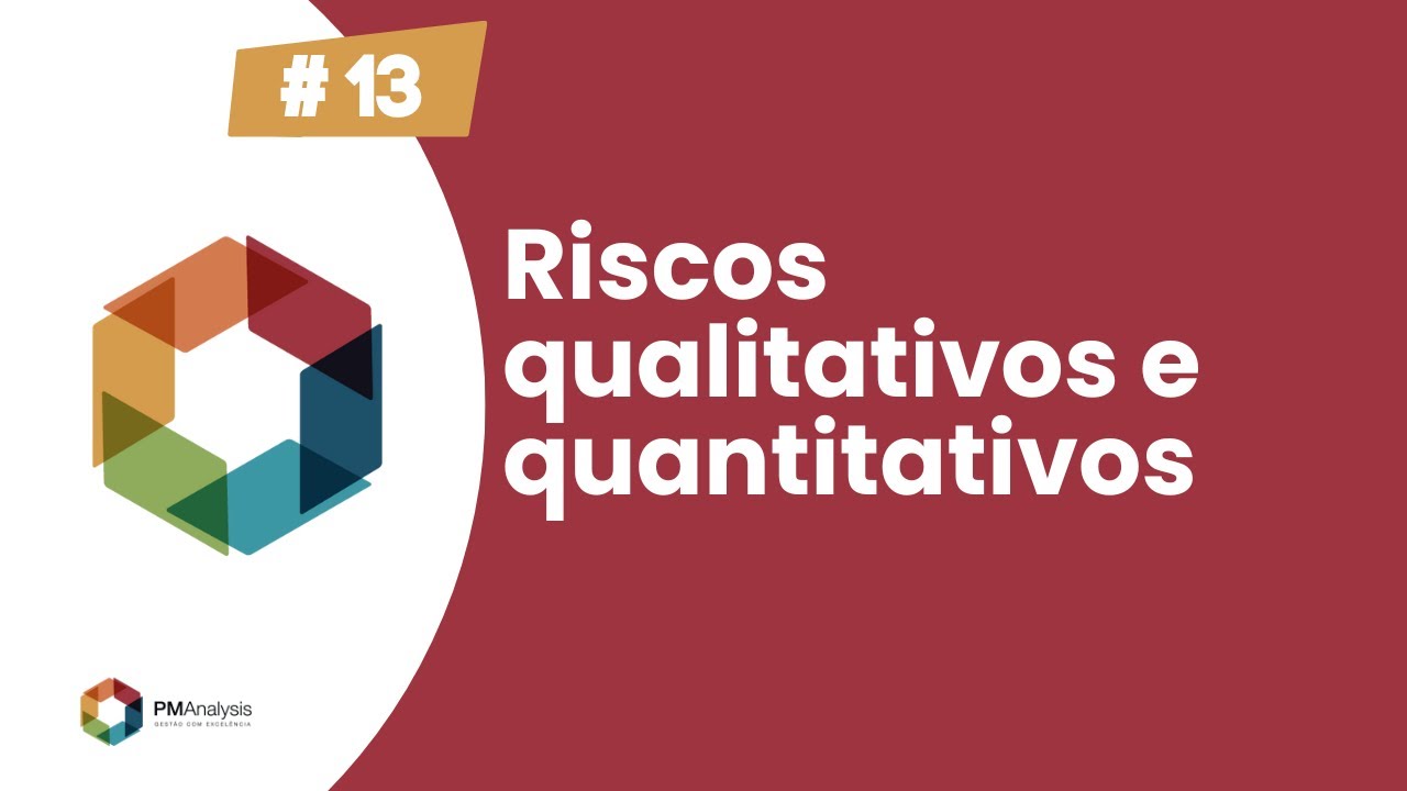 Gestão de Riscos: Entenda a Diferença entre Avaliação Qualitativa e Quantitativa #gestaoderiscos