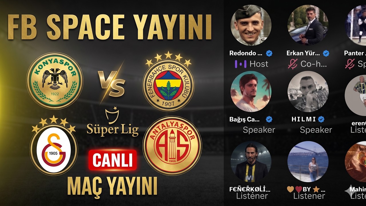 Galatasaray 4-2 Antalyaspor Tepki | Konyaspor 0-3 Fenerbah&ccedil;e | Ma&ccedil; Yayını | Fenerbah&ccedil;e Space Odası