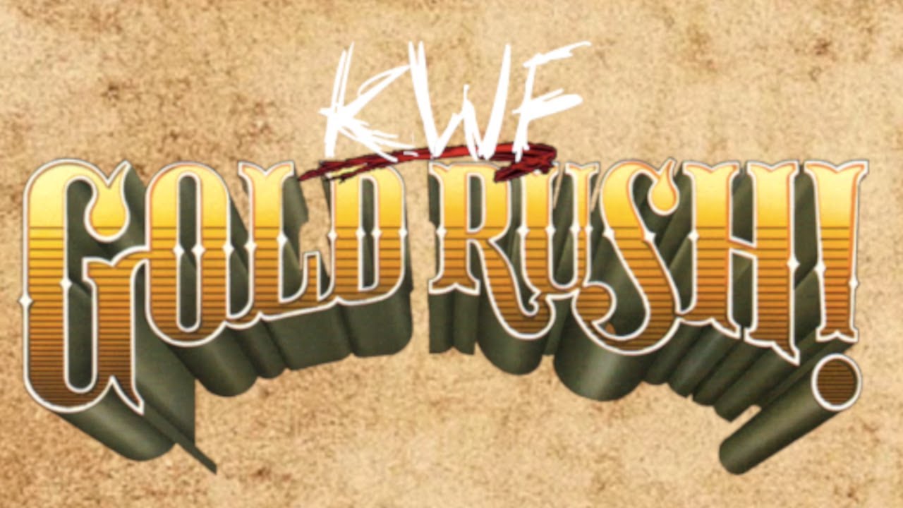 KWF Gold Rush Intro