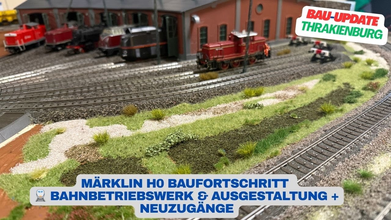 Bau-Update Märklin H0: Bahnbetriebswerk & neue Highlights auf der Anlage