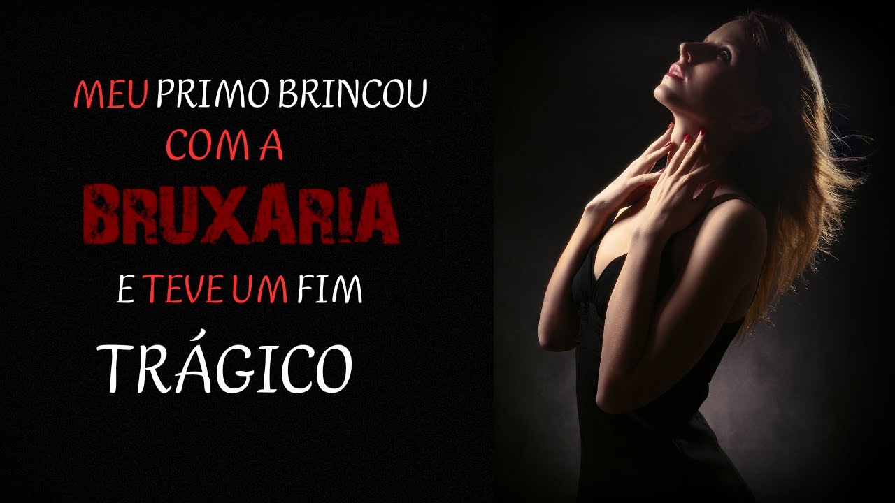 ELE TEVE UM FIM TRÁGICO | Relato de Bruxaria | Viagem Ao Desconhecido