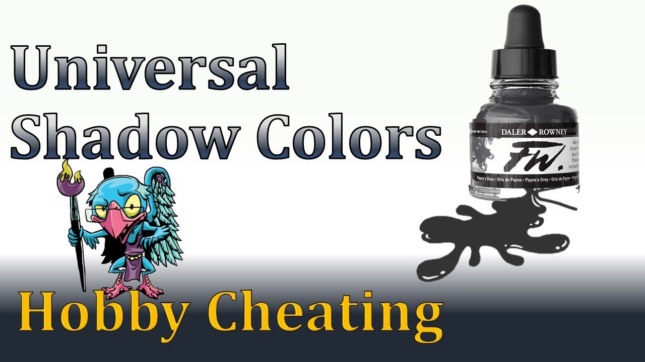 Hobby Cheating 275 - Using a Universal Shadow Color