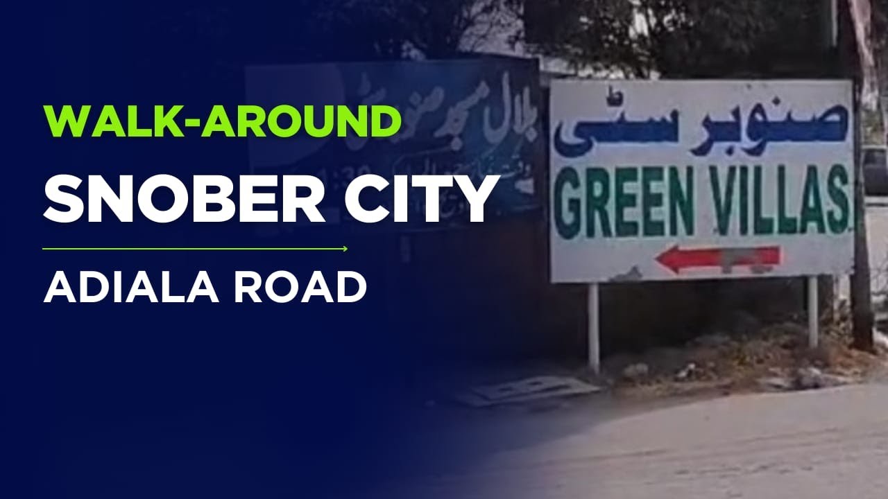 Walk-Around| Snober City| Adiala Road |Travel With Abid