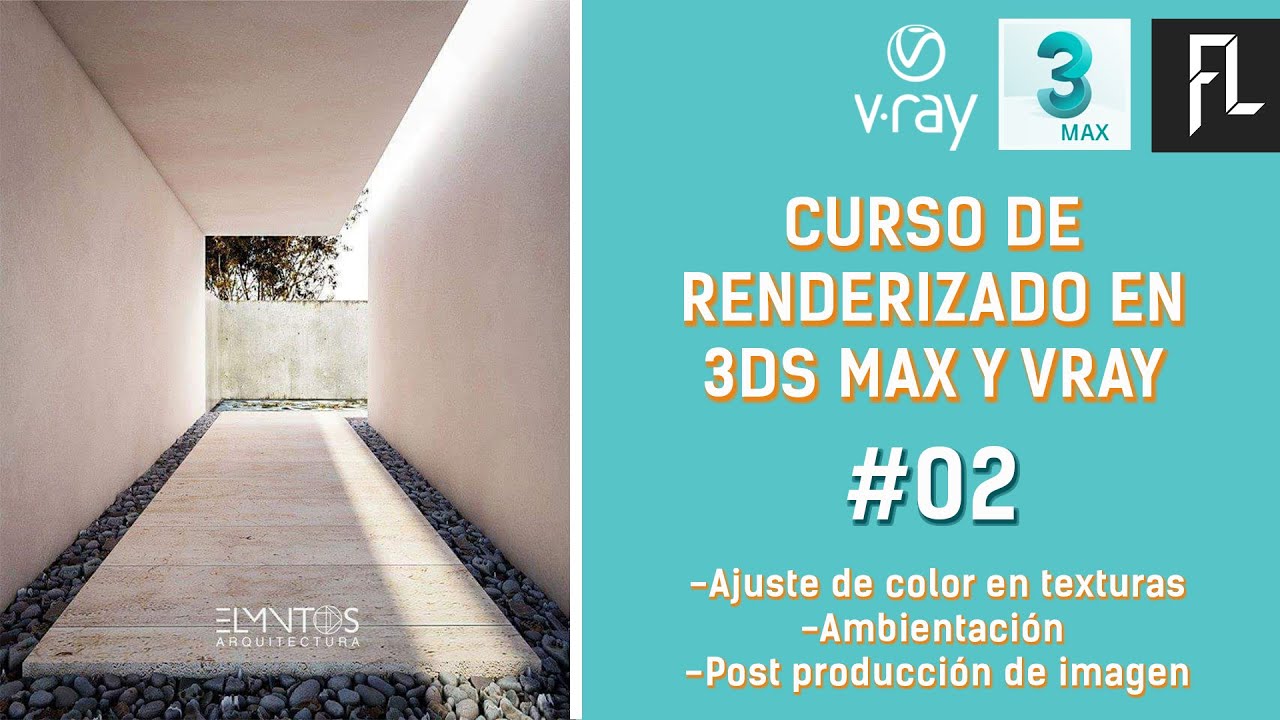 Render desde cero 3ds Max + Vray Parte 2