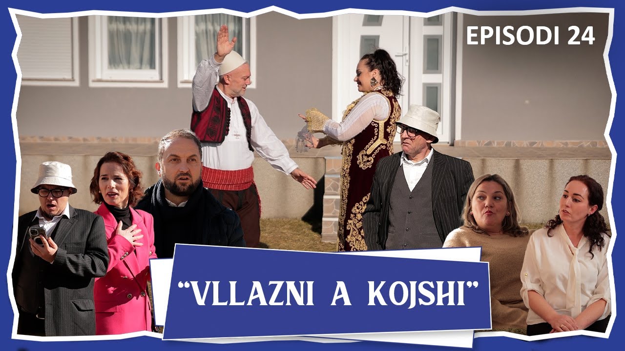 Vllazni a Kojshi - Muharremi me motren e Roneles - Episodi 24