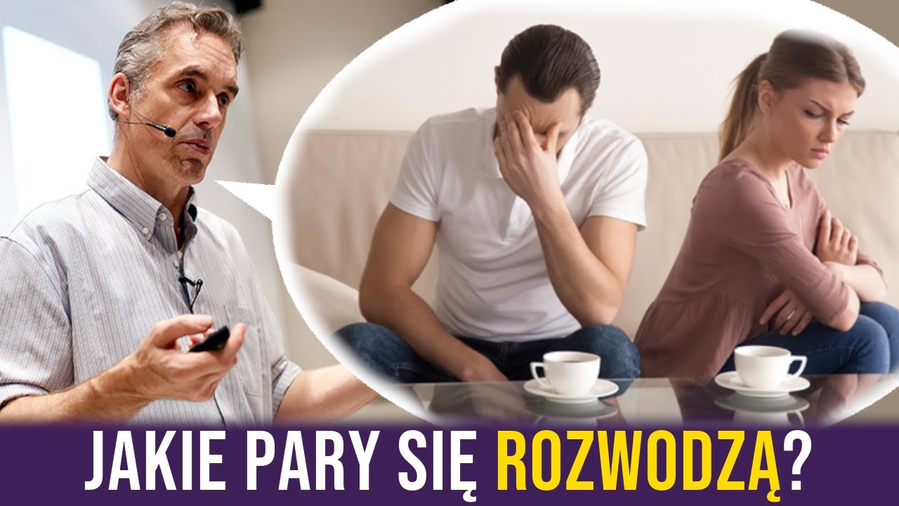 Jak rozpoznać nieudany związek? - Jordan Peterson