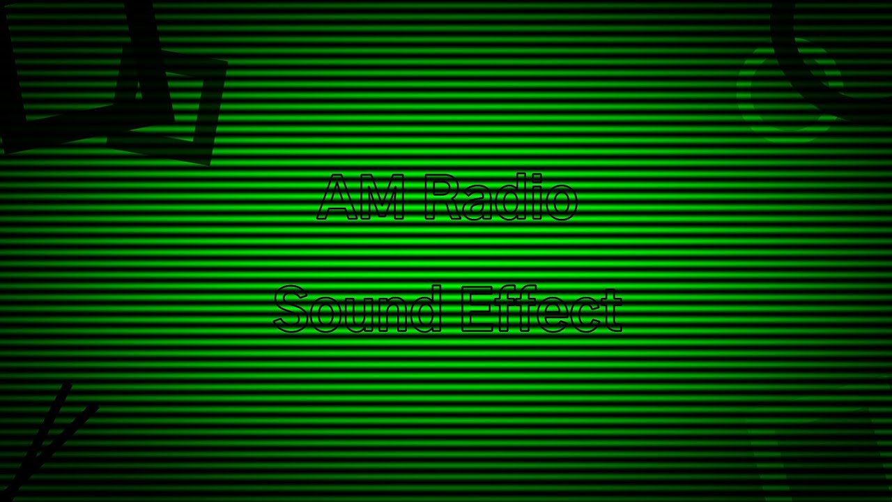 (LOUD!) AM Radio Sound Effect.