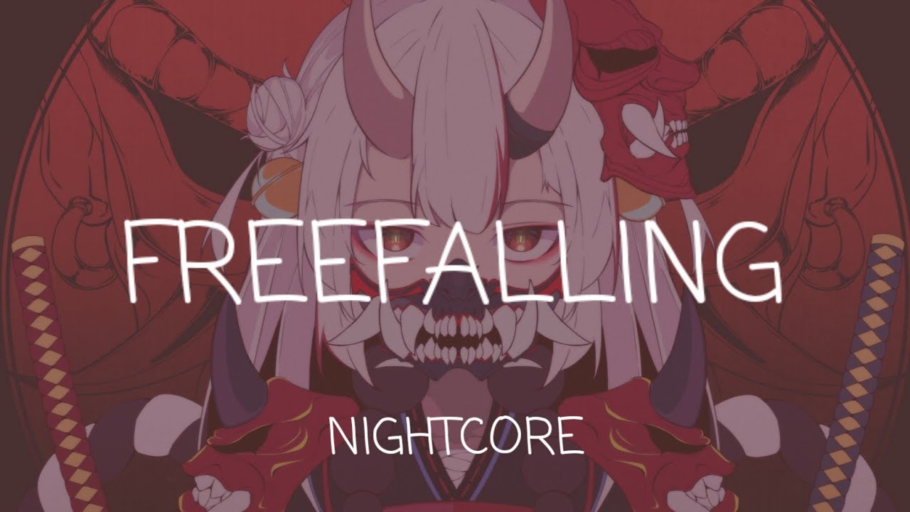 Nightcore - Freefalling (Facading)
