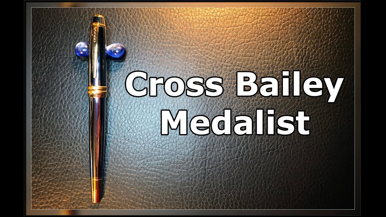 Cross Bailey Medalist Fountain Pen Unboxing and Review
