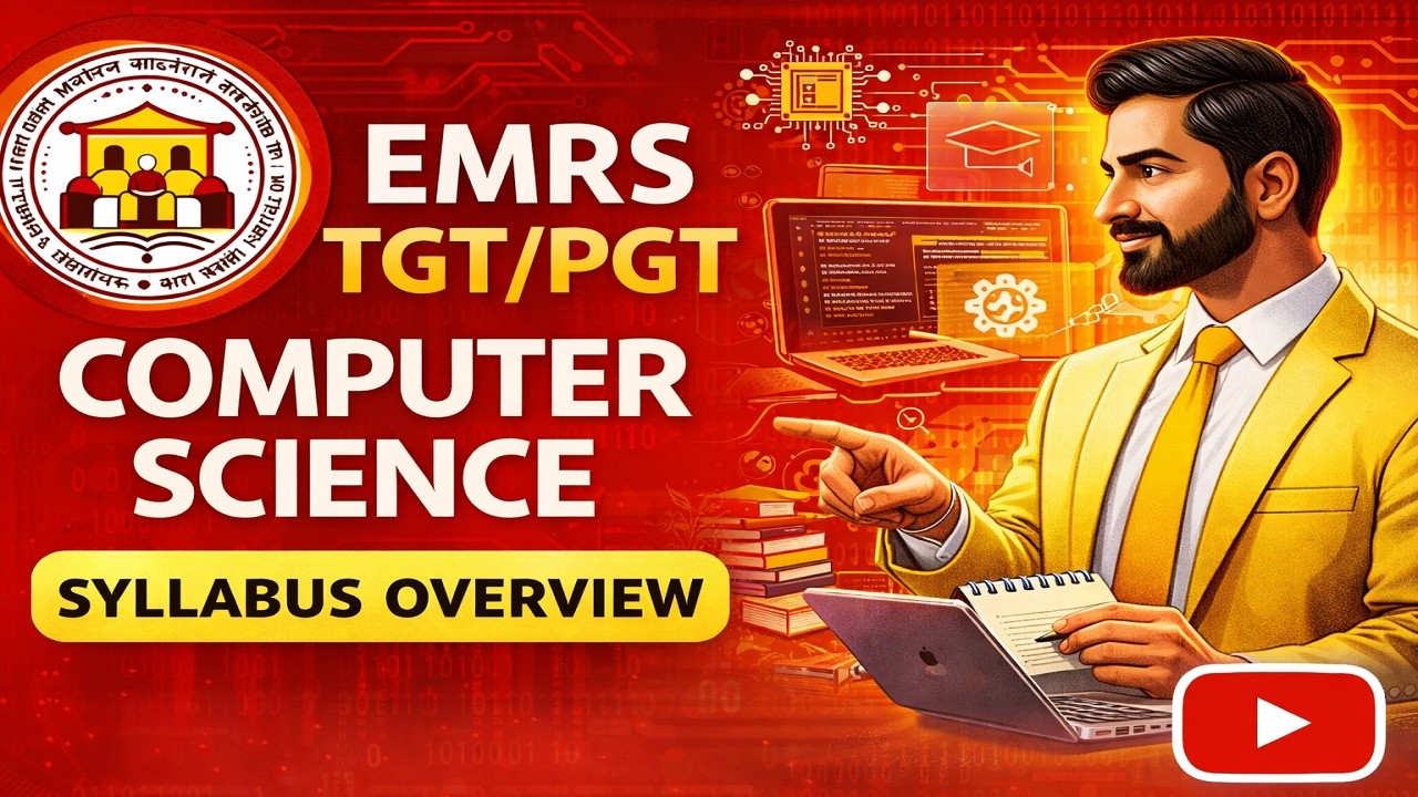 2. EMRS TGT/PGT COMPUTER SCIENCE | Syllabus Overview