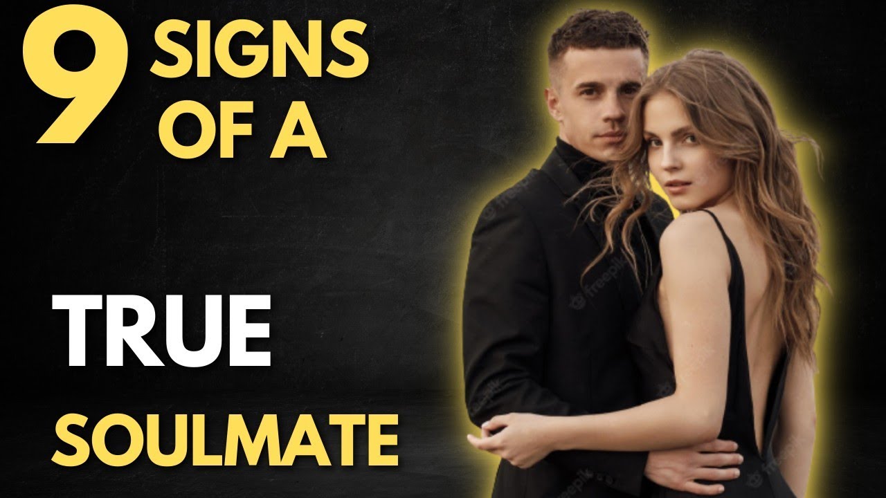9 Revealing Signs of a True Soulmate Connection