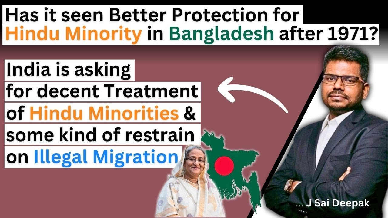 Bharat wants Decent Treatment of Hindu Minority in Bangladesh?: J Sai Deepak | Ep. 42