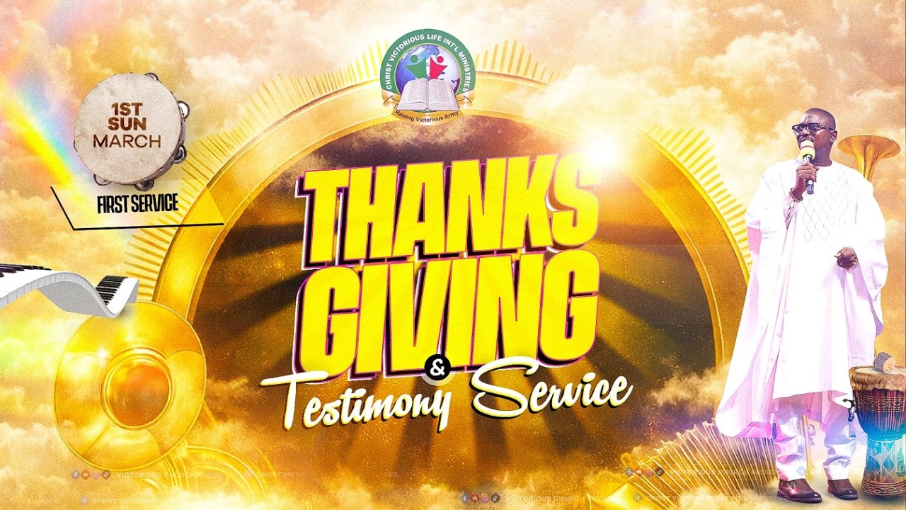 THANKSGIVING AND TESTIMONY SERVICE MARCH - FIRST SERVICE | 01-03-2026 | VICTORIOUS CHURCH AKOBO