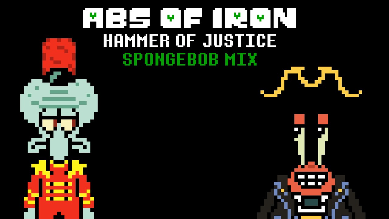 ABS OF IRON: HAMMER OF JUSTICE (SPONGEBOB SQUAREPANTS EDITION)