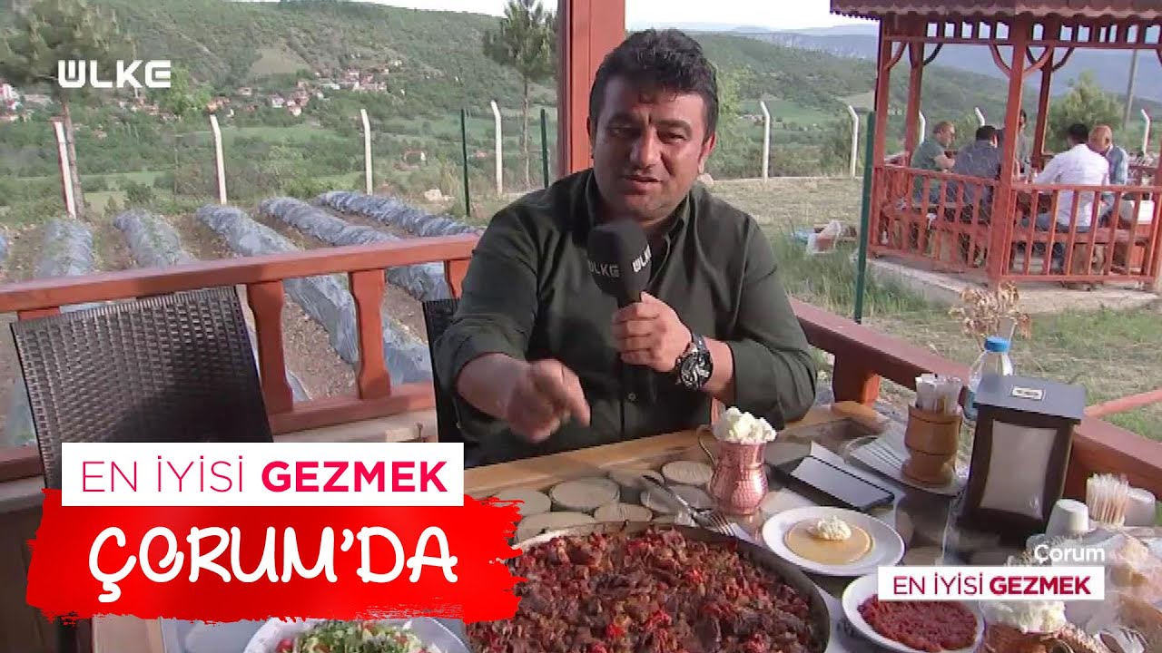 En İyisi Gezmek - Çorum | 30 Mayıs 2021