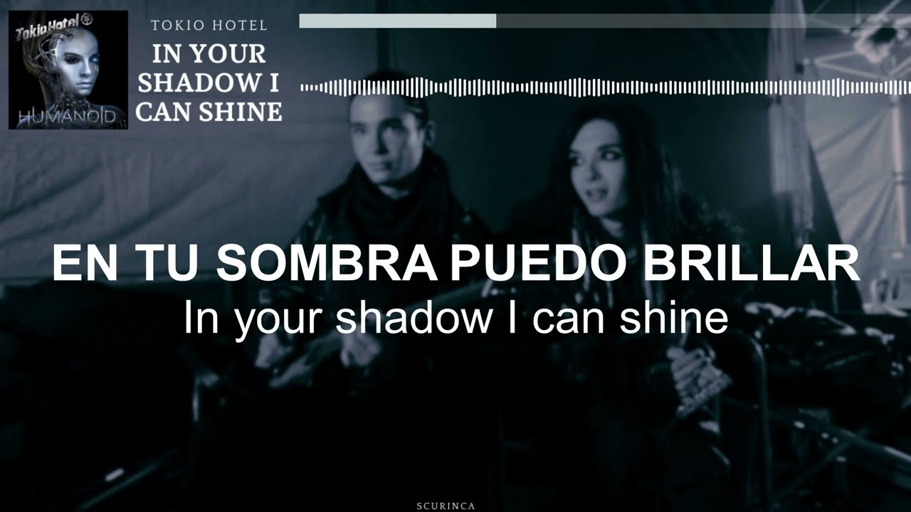 Tokio Hotel – In Your Shadow I Can Shine | Sub Español • Lyrics
