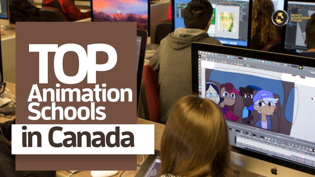 Top 5 Animation Schools in Canada 2022