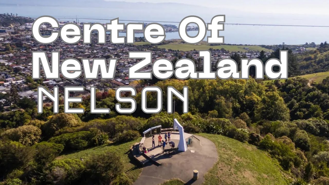 Centre Of New Zealand | At Nelson Vlog 