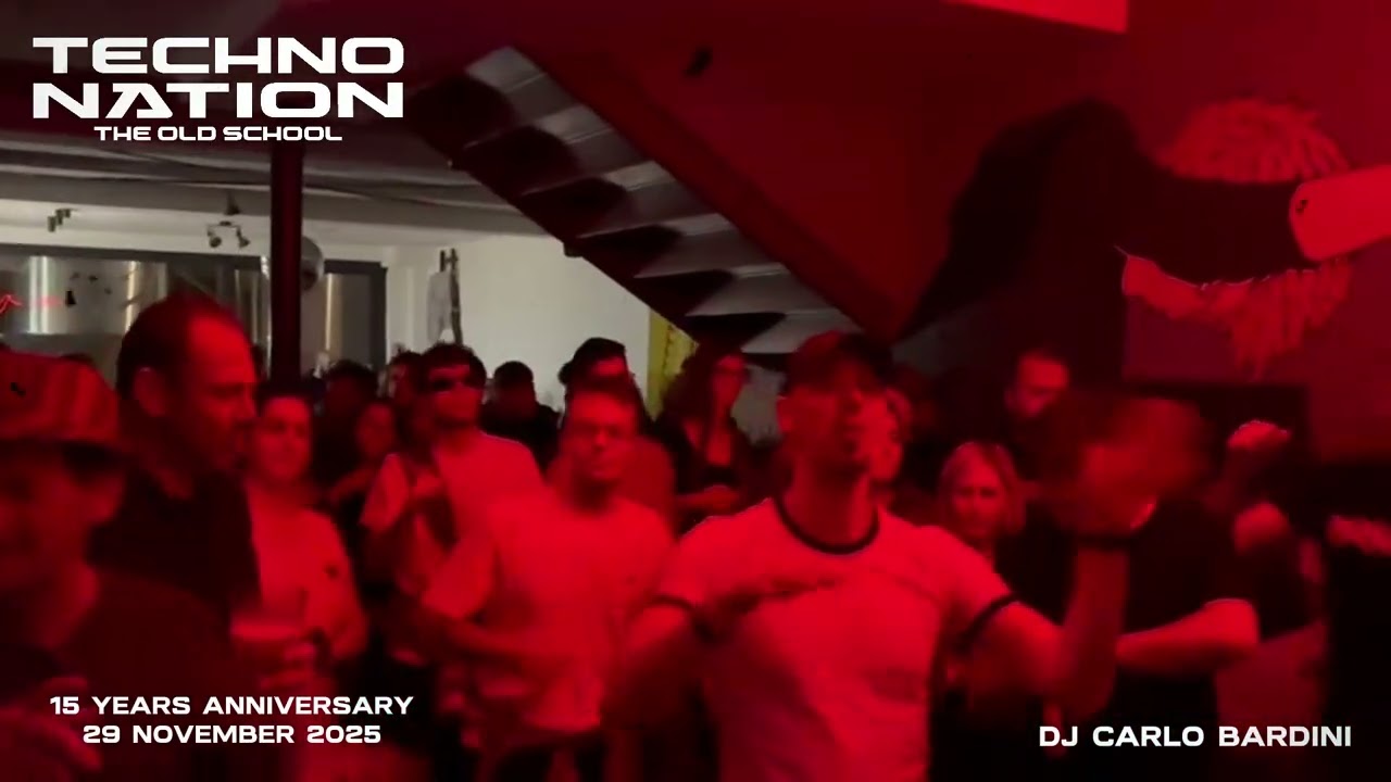 DJ Carlo Bardini - Techno Nation 15 Years Anniversary