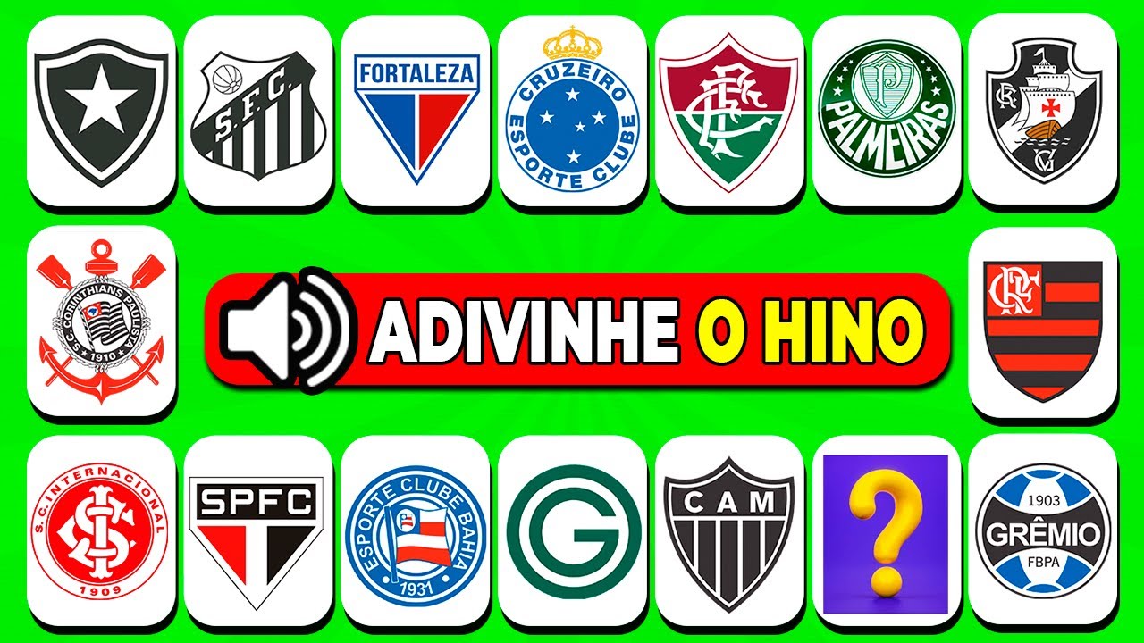 ADIVINHE O TIME DE FUTEBOL PELO HINO - QUIZ DE FUTEBOL❓❓❓
