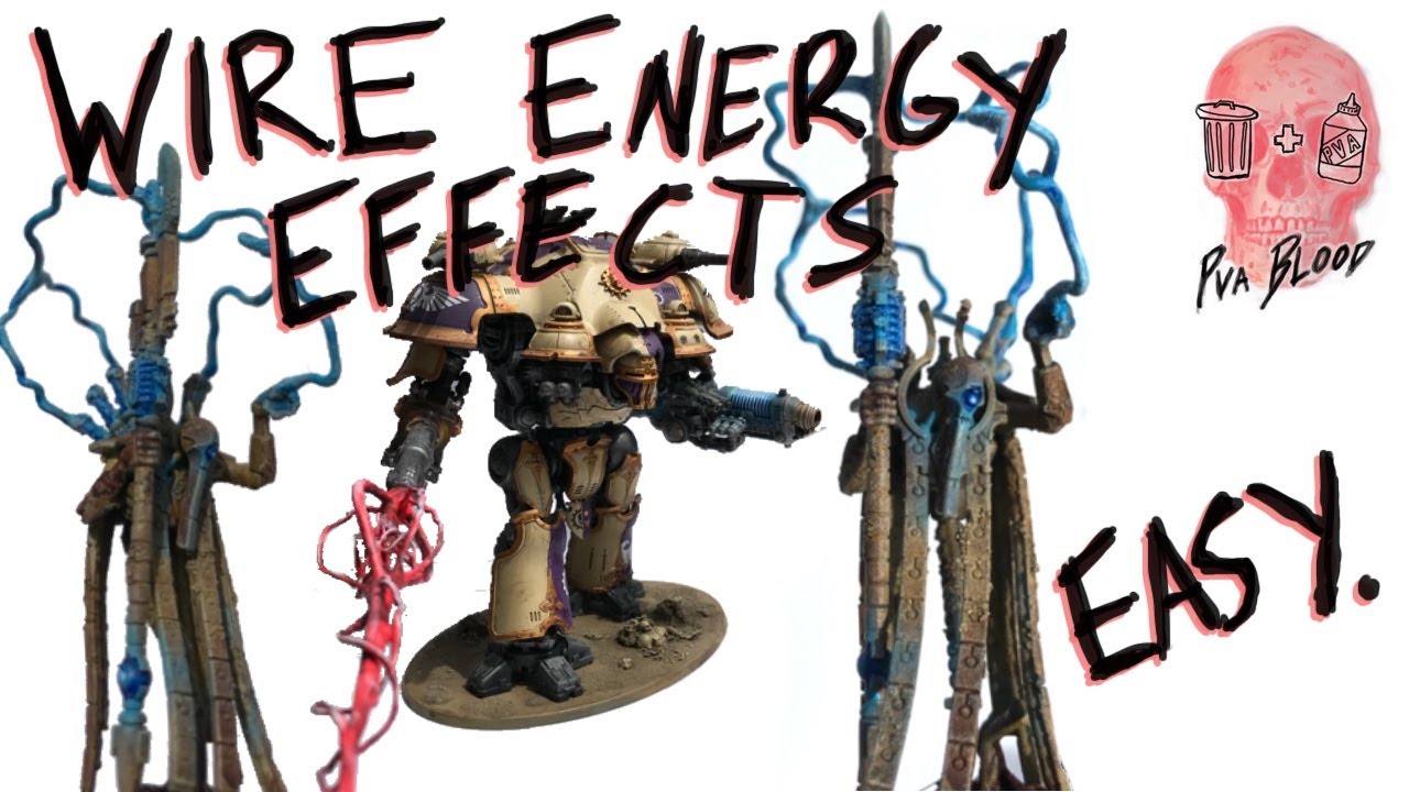 Lightning, Energy Weapons and Psyker Magic effects: HOW TO BUILD YOUR OWN