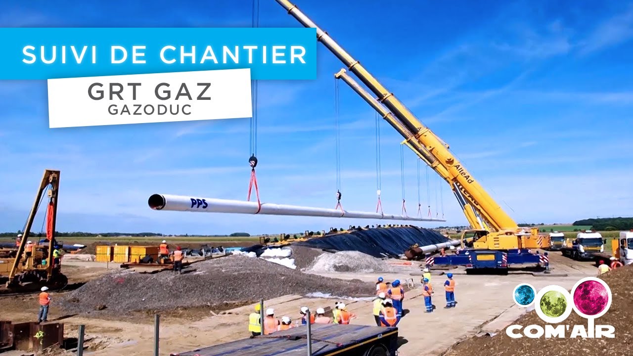COM'AIR - SUIVI DE CHANTIER GRT GAZ (Gazoduc)
